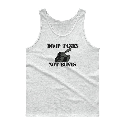 Drop Tanks Not Bunts
