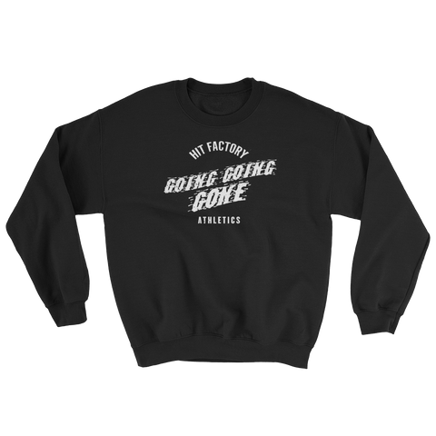 Going Going Gone Sweatshirt