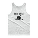 Drop Tanks Not Bunts