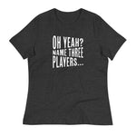 Name 3 Players Womens Tee